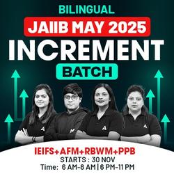 INCREMENT BATCH | IEIFS+AFM+RBWM+PPB | JAIIB MAY 2025 | Bilingual | Online Live Classes by Adda 247