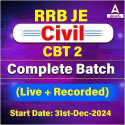 Mission RRB JE Civil (CBT2) 2024 | Complete (Live + Recorded) Batch for CBT 2 | Online Live Classes by Adda 247