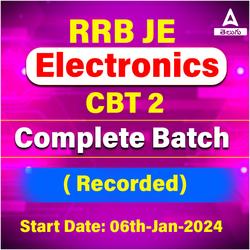 Mission RRB JE Electronics (CBT2) 2024 | Complete (Live + Recorded) Batch for CBT 2 | Online Live Classes by Adda 247