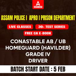 Assam Police Constable, Grade IV & Driver 2025 | Online Live Classes by Adda 247