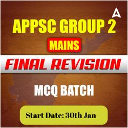 APPSC Group 2 Mains Final Revision MCQ Batch | Online Live Classes by Adda 247