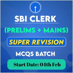 SBI Clerk (Prelims + Mains) Super Revision MCQs Batch | Online Live Classes by Adda 247