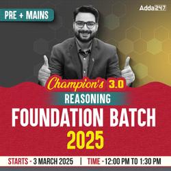 Champion's 3.0 | Reasoning Foundation Batch for 2025 Bank Exams | Pre + Mains | Online Live Classes by Adda 247