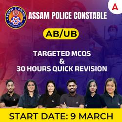 Assam Police Revision Batch | Online Live Classes by Adda 247