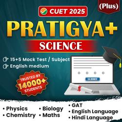 CUET UG 2025 SCIENCE DOMAIN Pratigya Plus Test Series (PCMB + GAT + Eng + Hindi) I Online Mock Test Series By Adda247