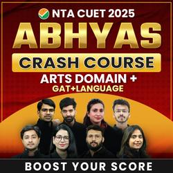 CUET 2025 ABHYAS CRASH COURSE For Arts- BOOST YOUR SCORE | CUET Live Classes by Adda247