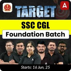 SSC CGL Exam 2025 Foundation Batch | Online Live Classes By Adda247