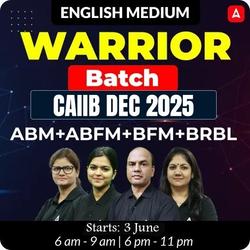 WARRIOR BATCH | ABM+BFM+ABFM+BRBL | CAIIB Dec 2025 | English Medium | Online Live Classes by Adda 247