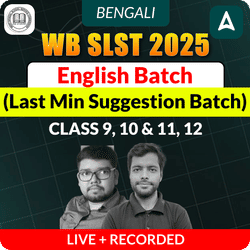WB SLST 2025 English (Class IX - X & XI-XII) | Complete Live + Recorded Classes Bengali Medium Batch By Adda247