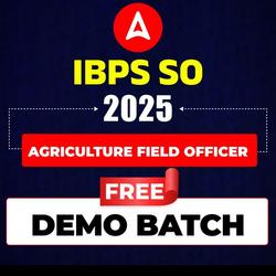 IBPS SO Agriculture Field Officer (AFO Free Batch | Pre- Recorded Classes By Adda247