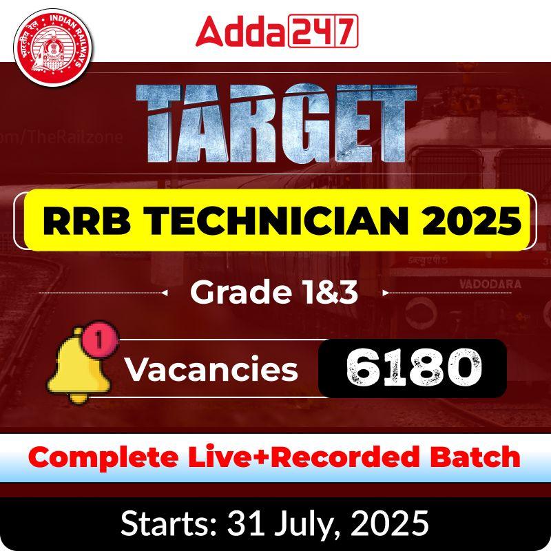 Target Technician | RRB Technician Grade-1&3 | Complete Live+Recorded Batch-2025 | Online Live Classes By Adda247