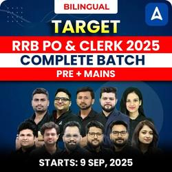 Target RRB 2025 Complete Batch for RRB PO/Clerk | Prelims + Mains | Bilingual | Online Live Classes by Adda 247