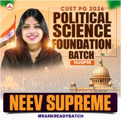 CUET PG POLITICAL SCIENCE 2026 | NEEV SUPREME Batch | DU | BHU |JNU Preparation | POLITICAL SCIENCE Online Coaching By Adda247(As per Latest Syllabus)