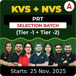 KVS + NVS | Selection Batch | PRT (Tier -1 +  Tier -2) 2025-26 | Online Live Classes by Adda247