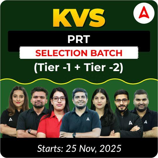 KVS | Selection Batch | PRT (Tier -1 +  Tier -2) 2025-26 | Online Live Classes by Adda247