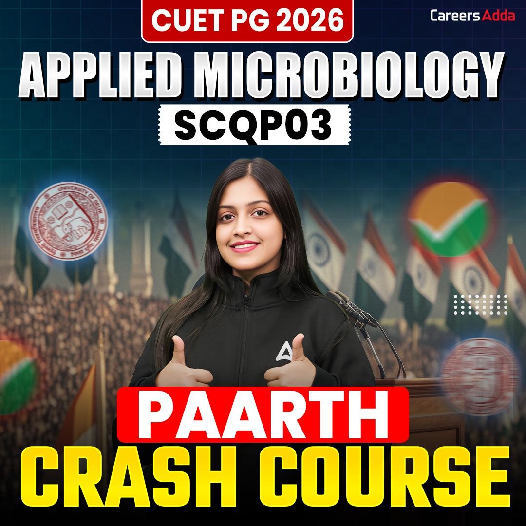 CUET PG APPLIED MICROBIOLOGY 2026 | PARTH CRASH COURSE BATCH | Online Coaching by Careers Adda