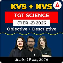 KVS + NVS | Selection Batch | SCIENCE TGT (Tier -2) 2026 | Online Live + Recorded Classes by Adda247