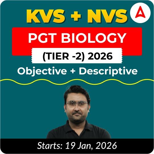 KVS + NVS | Selection Batch | Biology PGT (Tier -2) 2026 | Online Live + Recorded Classes by Adda247