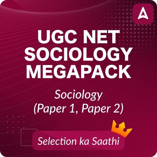 UGC NET SOCIOLOGY MEGA PACK (LIVE CLASSES | TEST SERIES | VIDEOS)