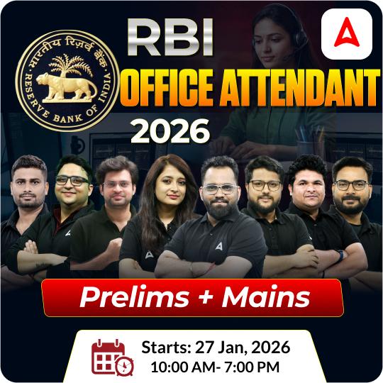 RBI Office Attendant 2026 Complete Batch for Pre + Mains | Online Live Classes by Adda 247 | Online Live Classes by Adda 247