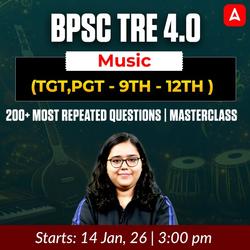BPSC TRE 4.0 | Music (TGT,PGT - 9th - 12th ) 200+ Most Repeated Questions | Masterclass by Adda247