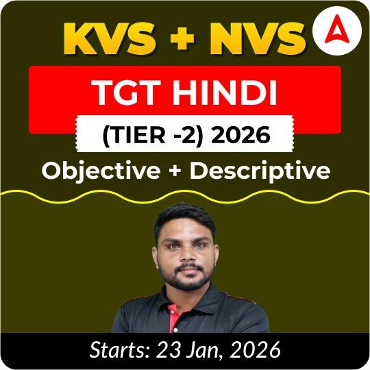 KVS + NVS | Selection Batch | Hindi TGT (Tier -2) 2026 | Online Live + Recorded Classes by Adda247