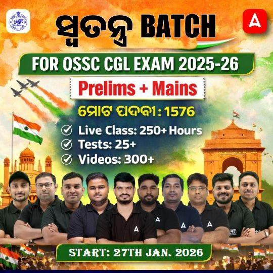 OSSC CGL Prelims + Mains Foundation | Online Live Classes by Adda 247