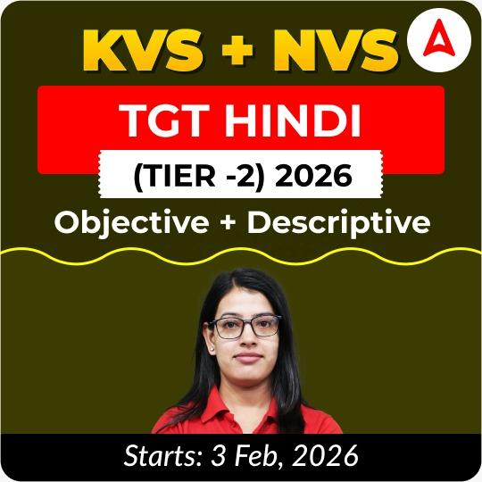 KVS + NVS | Selection Batch | Hindi TGT (Tier -2) 2026 | Online Live + Recorded Classes by Adda247