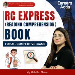 RC Express (Complete Solution for Reading Comprehension for CUET : By Rubaika Ma'am)