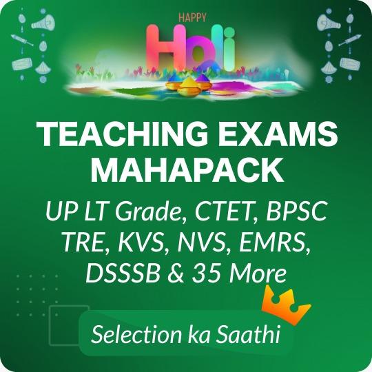 Teaching Exams ka Maha Pack