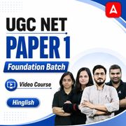 UGC NET Paper 1 | Foundation Batch | Video Course by ADDA 247