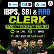 IBPS, SBI & RRB Clerk 2026-27 Batch | Prelims + Mains | Online Live Classes by Adda 247