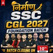 SSC CGL 2027 Nirmaan Foundation Batch with Test Series and Ebook | Hinglish | Online Live Classes By Adda247