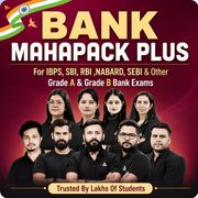 Bank Maha Pack Plus For IBPS, SBI, RBI Grade B, SEBI Grade A, NABARD Grade A and Other Grade A & Grade B Bank Exams