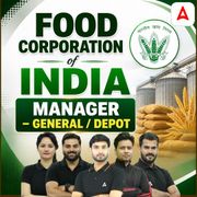 Food Corporation of India (FCI) Manager General / Depot | Video Course by Adda247