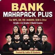 Bank Maha Pack Plus For IBPS, SBI, RBI Grade B, SEBI Grade A, NABARD Grade A and Other Grade A & Grade B Bank Exams