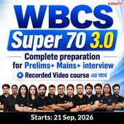 WBCS Super 70 3.0|| WBCS (offline) Complete preparation Batch|| Classes by Adda247
