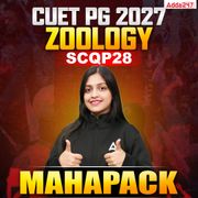 CUET PG 2027 ZOOLOGY MAHAPACK | (SCPQ28) | Live + Recorded Classes | Online Coaching By Adda 247