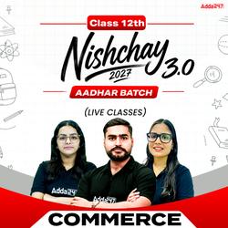 Nishchay 3.0 Class 12th COMMERCE 2027 Batch (Live Classes)