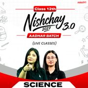 Nishchay 3.0 Class 12th Science 2027 Batch (Live Classes)