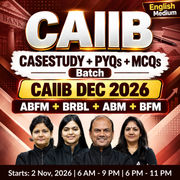 CAIIB CASE STUDY + PYQs + MCQs Batch | CAIIB DEC 2026 | ABFM+BRBL+ABM+BFM | English medium | Online Live Classes by Adda 247