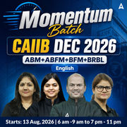 Momentum Batch l CAIIB DEC 2026 l ABM+ABFM+BFM+BRBL l English | Online Live Classes by Adda 247