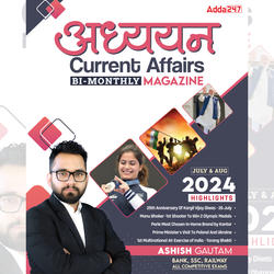 Adhyan Current Affairs Bimonthly Magazine | July-August 2024(English Printed Edition) by Adda247