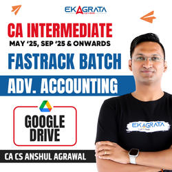 CA Inter Advanced Accounting Fastrack Recorded Batch for May’25 & Sep’25 | 1.5 Views & 6 Month Validity | Google Drive