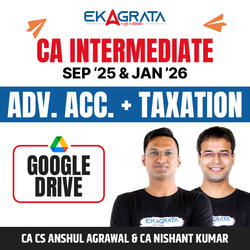 CA Inter Advanced Accounting & Taxation Regular  Video Course for Sep’25 & Jan’26 | Google Drive by CA CS Anshul Agrawal & CA Nishant Kumar
