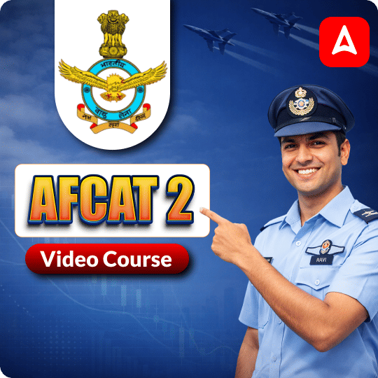 AFCAT 2 | Hinglish | Complete Video Course by Adda247