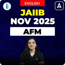 AFM | JAIIB NOV 2025 | English | Complete Video Course by Adda247