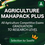 Agriculture Mahapack Plus | For All Agriculture Competitive Exams | Graduation to Research Level By Adda 247