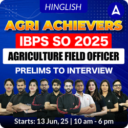 Agri Achievers IBPS SO Agriculture Field Officer (AFO) Foundation Batch (Prelims To Interview ) For 2025 Exams | Online Live Classes by Adda 247
