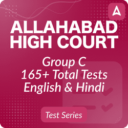 Allahabad High Court Group C Mock Test 2024